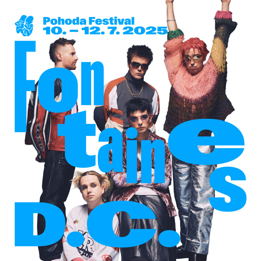 Fontaines D.C. Pohoda Festival